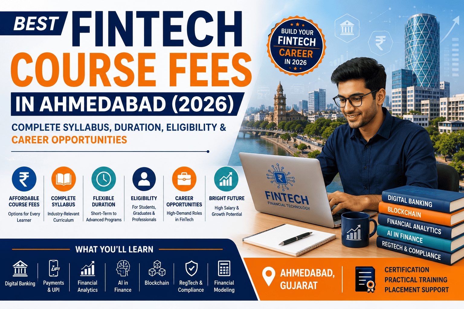 Best FinTech Course Fees in Ahmedabad (2026): Complete Syllabus, Duration, Eligibility & Career Opportunities