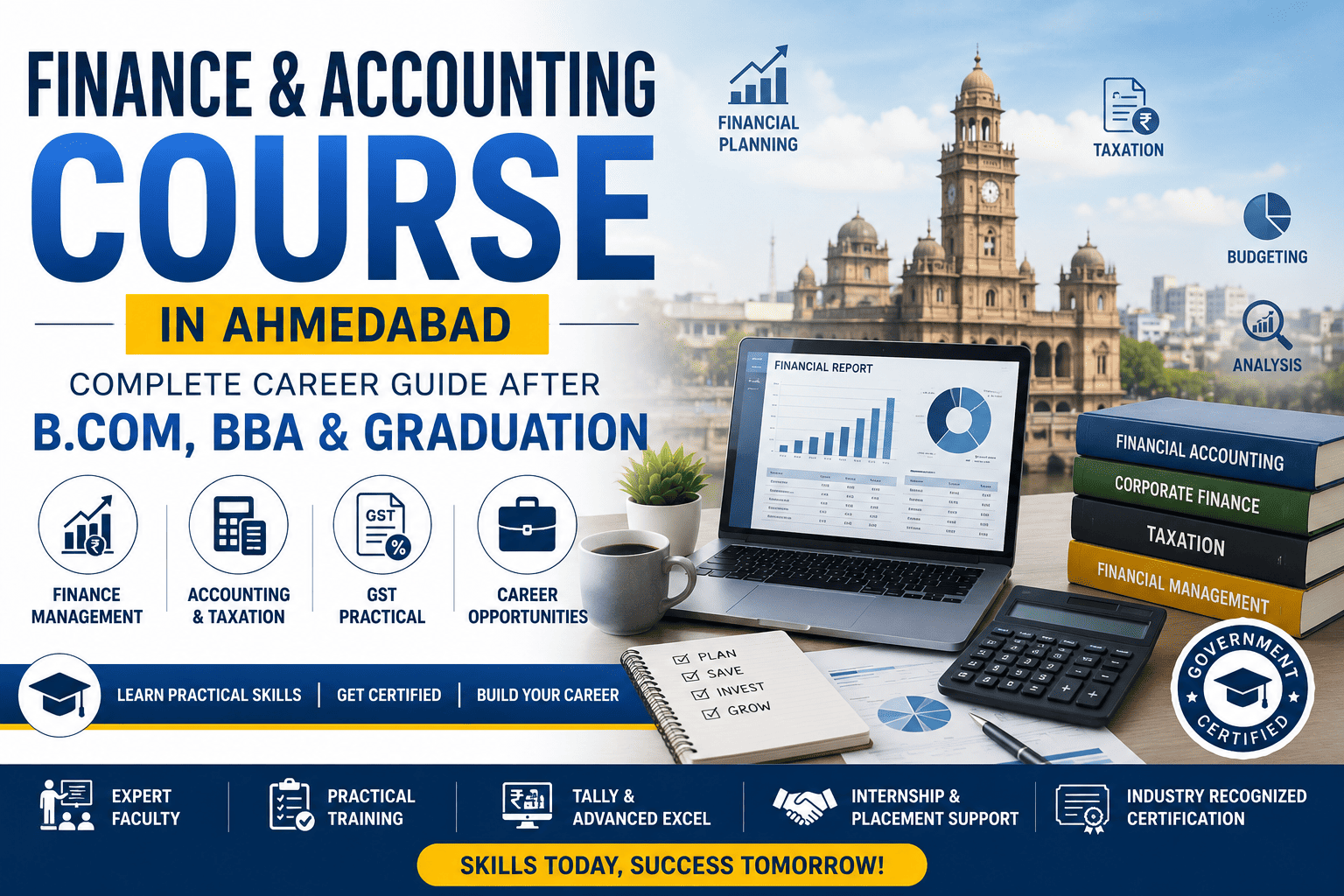 Finance & Accounting Course in Ahmedabad (2026): Complete Career Guide After B.Com, BBA & Graduation